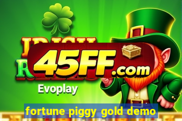 fortune piggy gold demo
